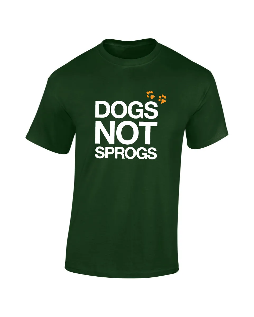 Dogs Not Sprogs